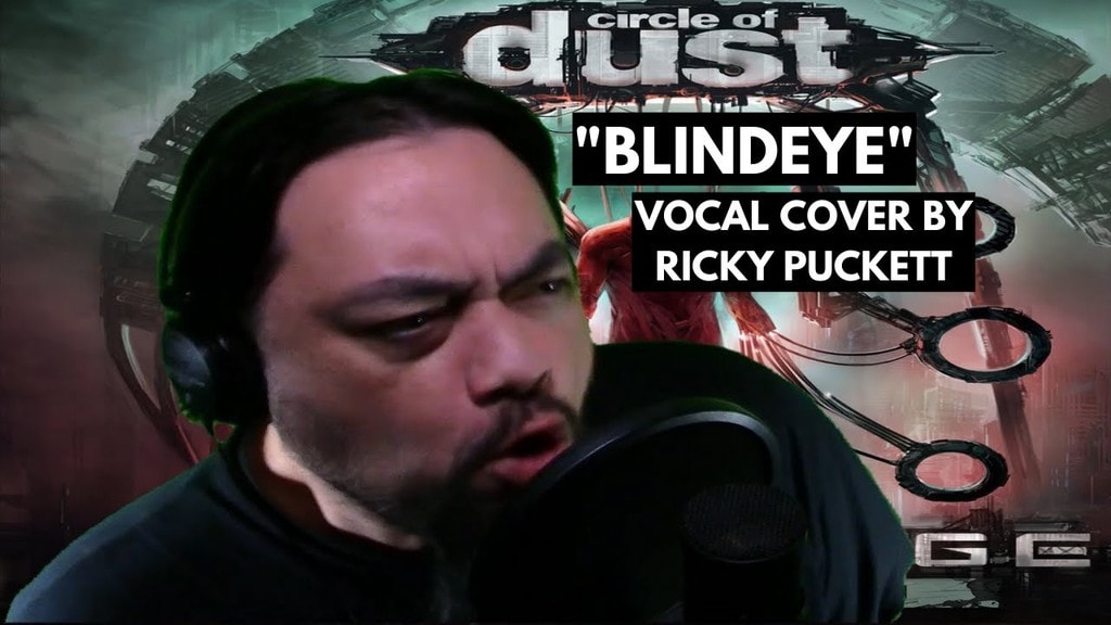 Circle Of Dust Vocal Covers | RickyPuckett.com